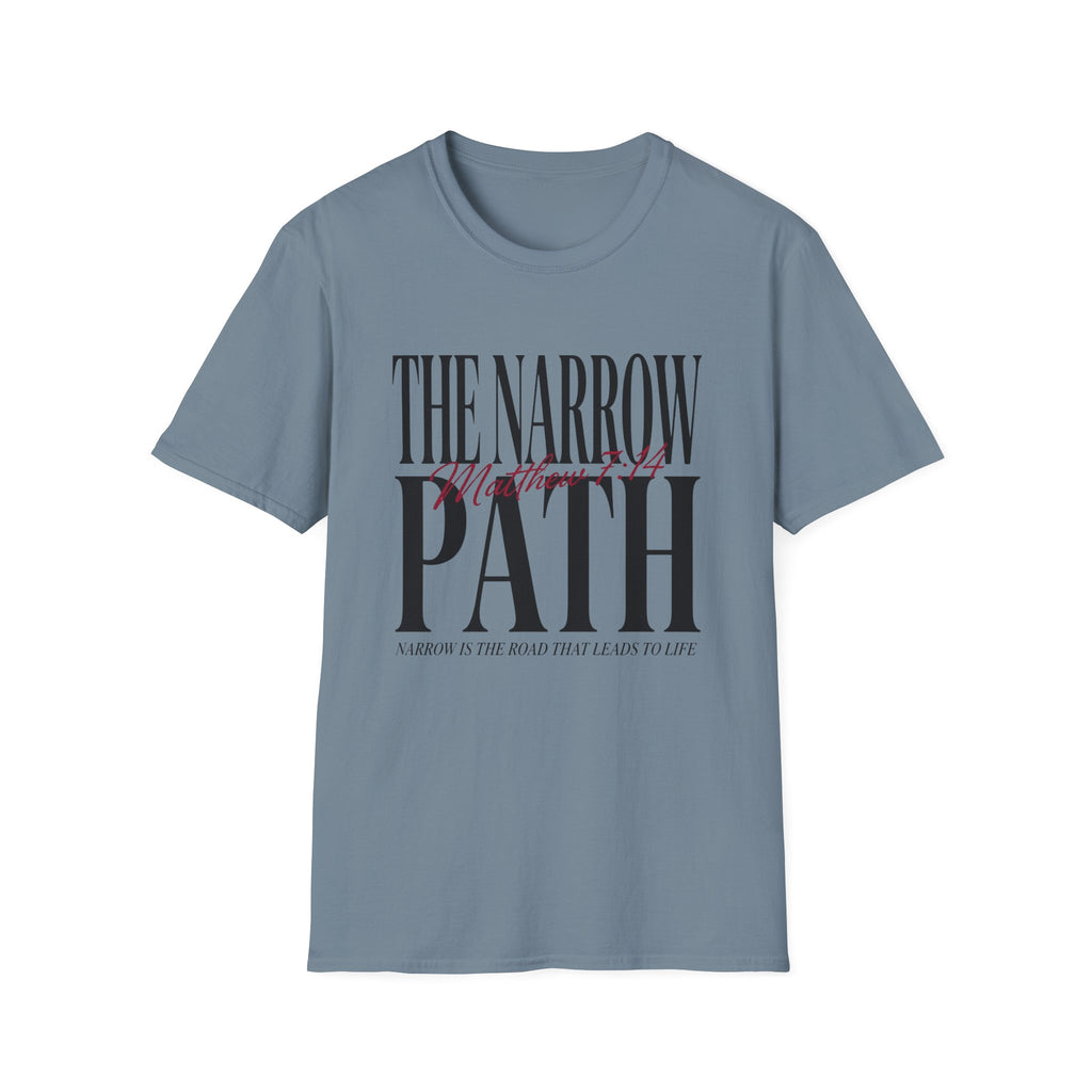 The Narrow Path T-Shirt