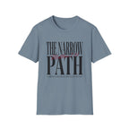 The Narrow Path T-Shirt