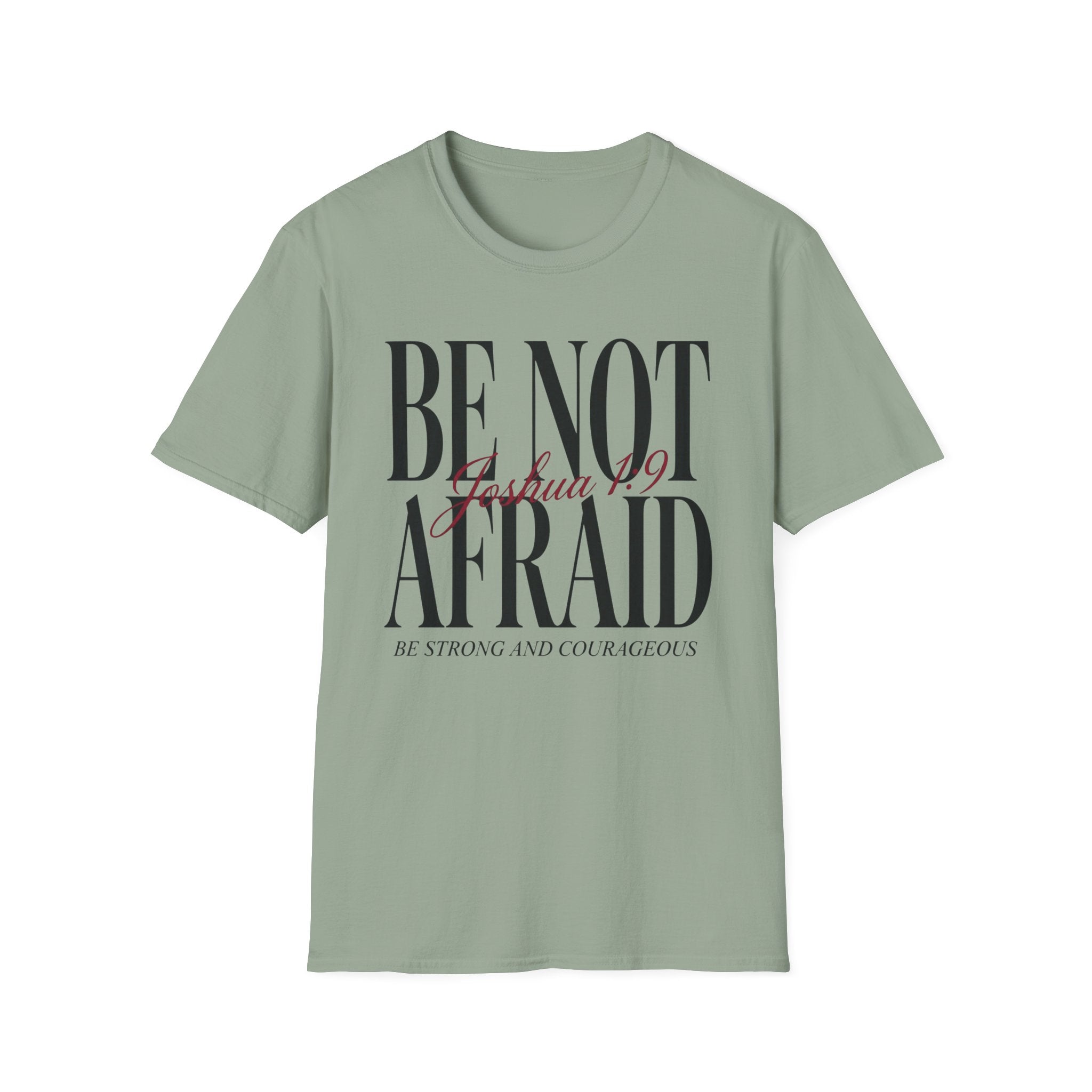 Be Not Afraid T-Shirt