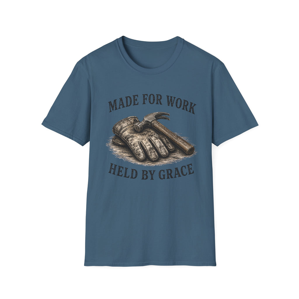 Made for Work Held by Grace T-Shirt