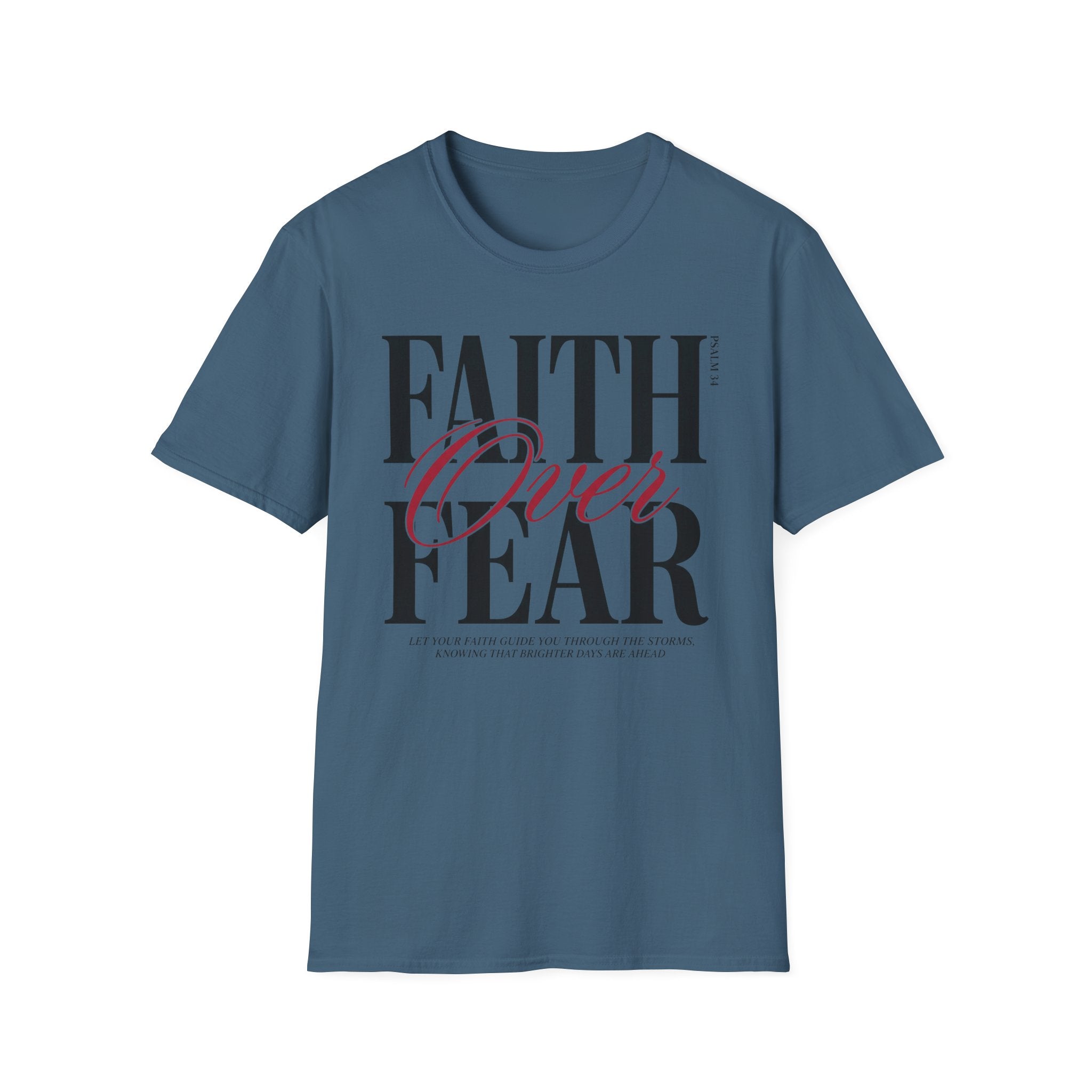 Faith Over Fear T-Shirt