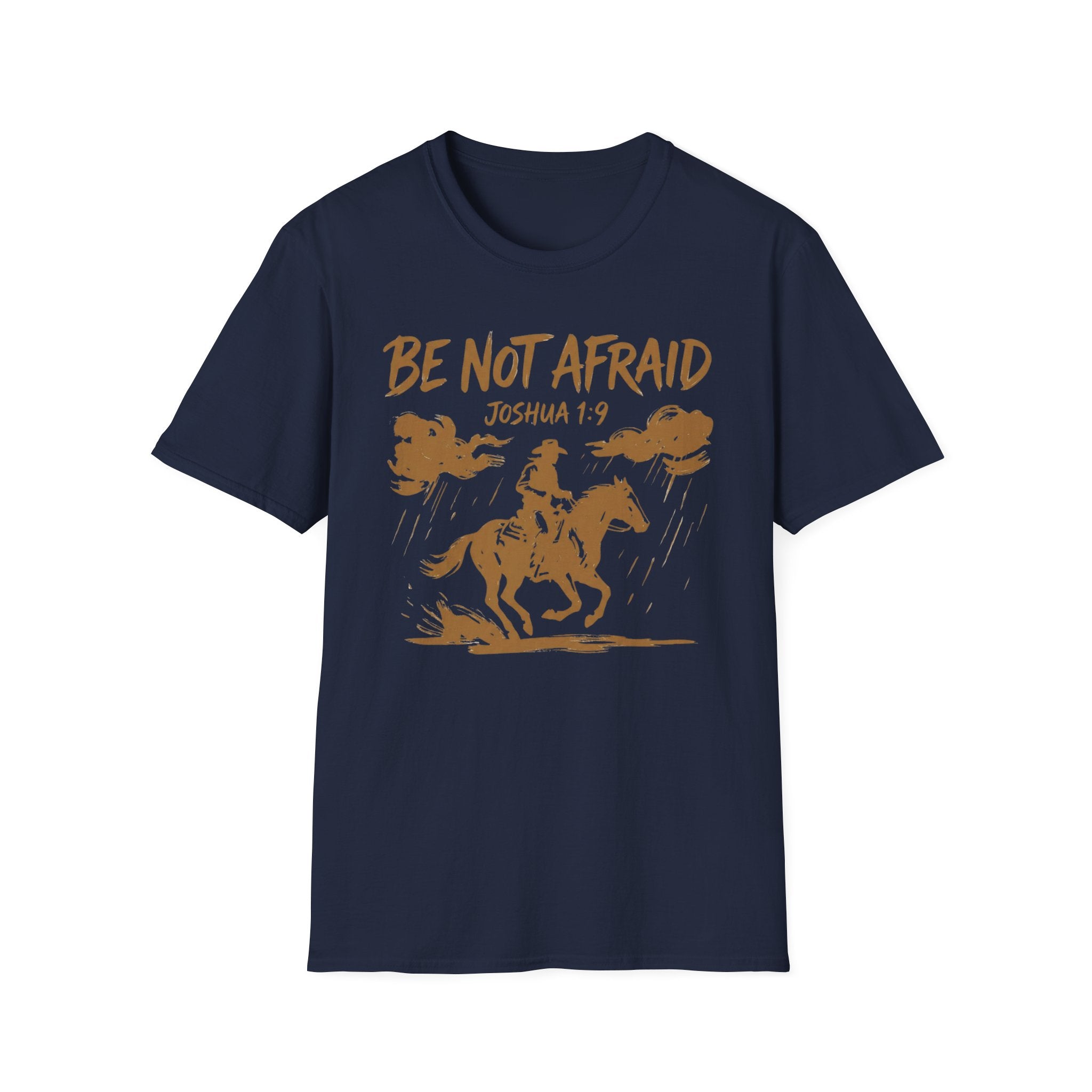 Be Not Afraid T-Shirt