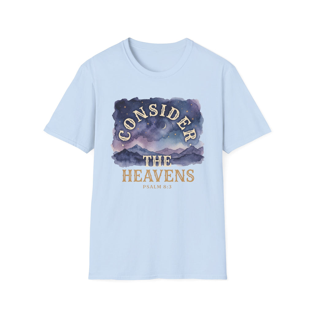 Consider The Heavens T-Shirt
