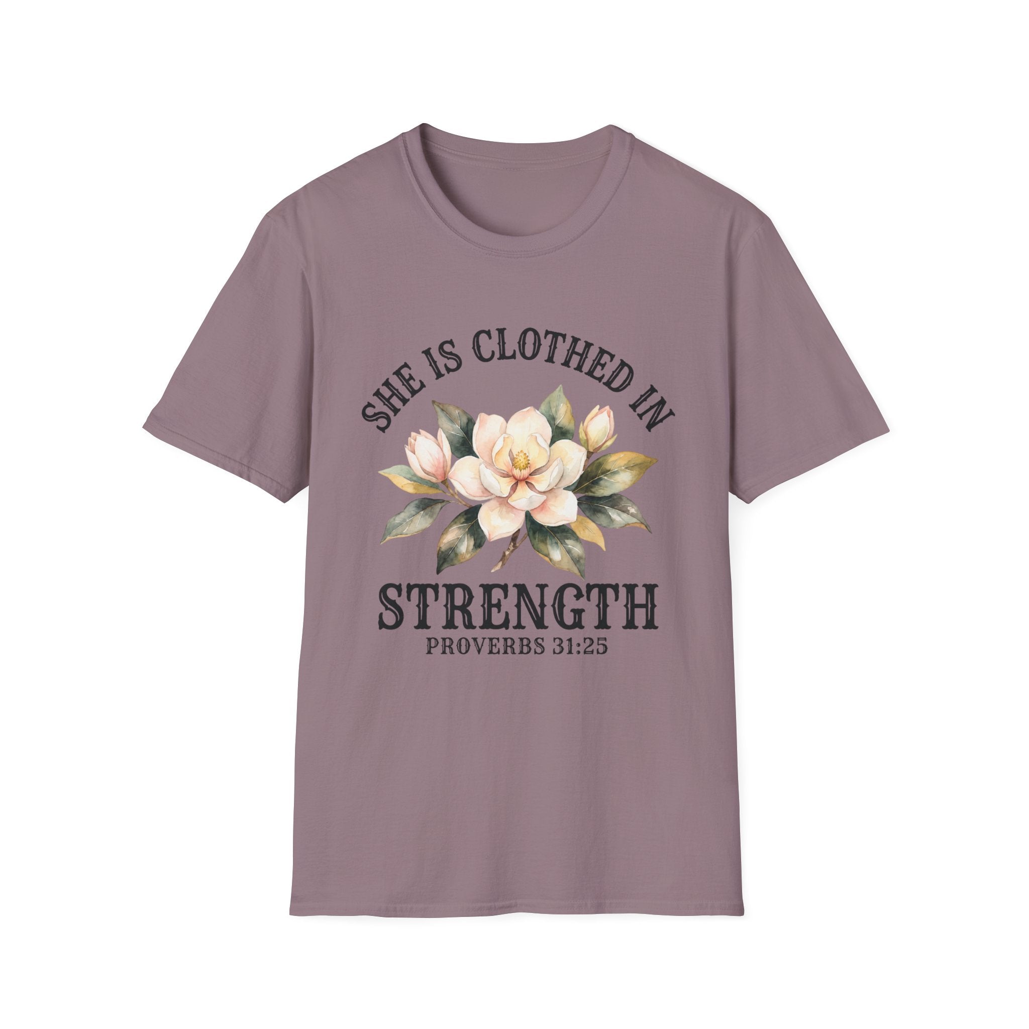She Is Clothed in Strength T-Shirt
